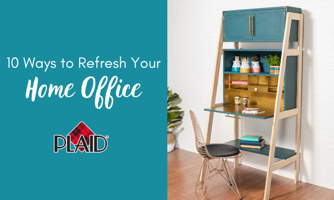 10 Ways to Refresh Your Home Office