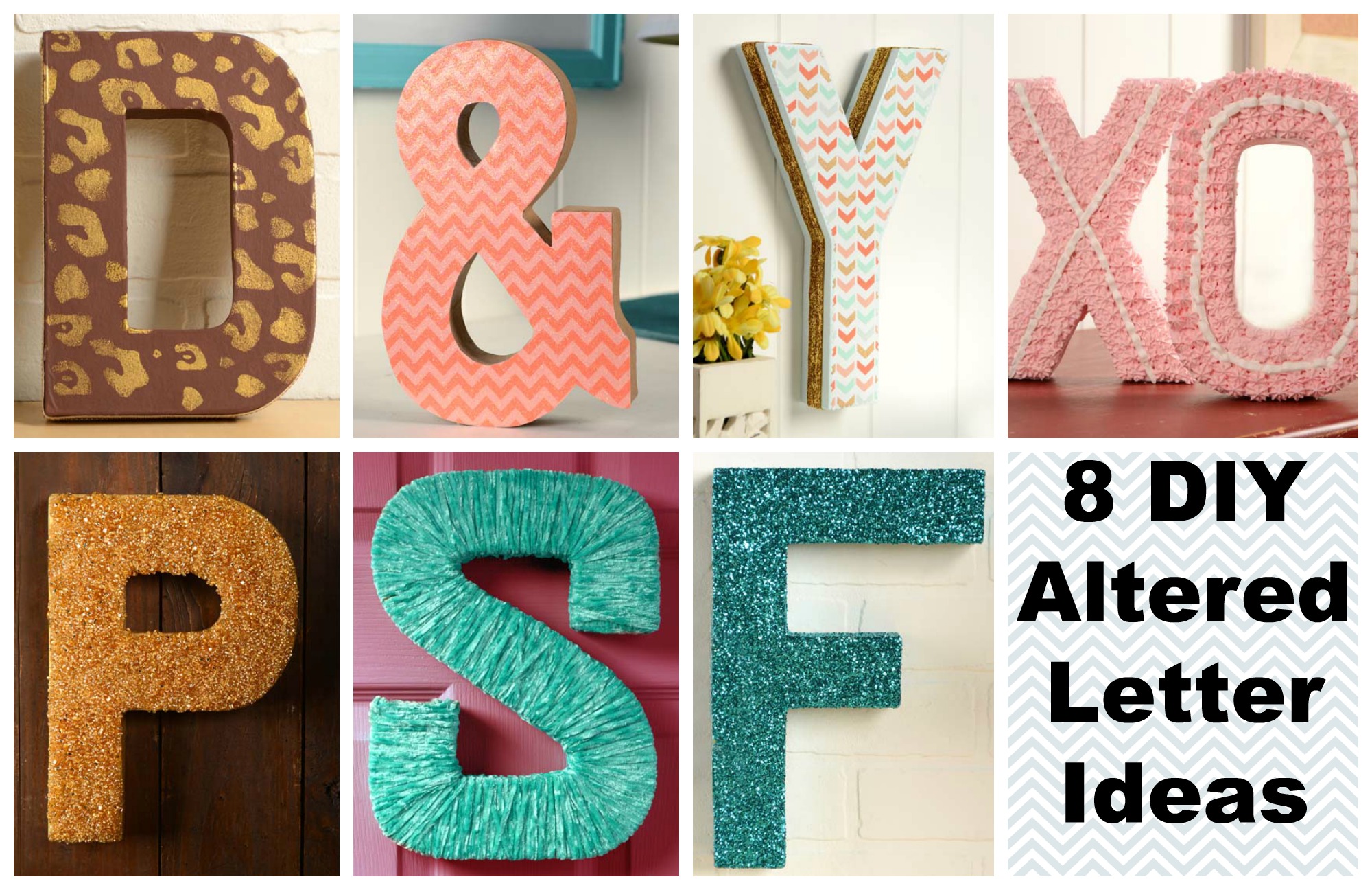 Make it with Mod Podge: 8 DIYs for Altered Letters