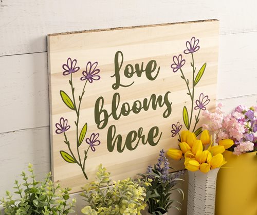 Love Blooms Here Wood Plank