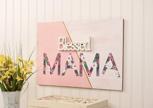 Blessed Mama Sign