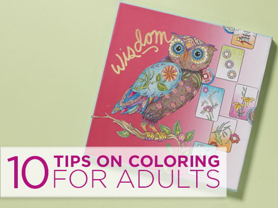 Coloring For Adults: 10 Tips to Make Those Pages Pop!